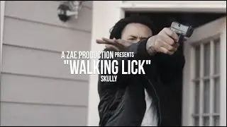 Skully - Walking Lick (Official Music Video) Shot By @AZaeProduction