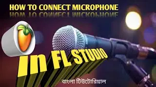 How to connect mic on FL studio//Microphone settings in fl studio Bangla tutorial