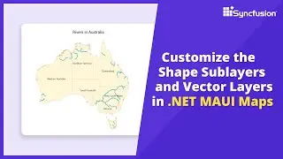 Customize the Shape Sublayers and Vector Layers in .NET MAUI Maps