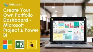 Create Your Own Portfolio Dashboard - Microsoft Project & Power BI