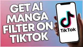 How To Get AI Manga Filter On TikTok 2023 (NEW UPDATE)