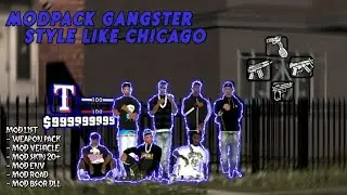 [ SHARE ] MODPACK GANGSTER STYLE CHICAGO | GTA SAMP ANDROID