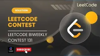 LIVE BIWEEKLY CONTEST 131 SOLUTION | LEETCODE | ALL SOLUTION | C++ | JAVA | #contest #leetcode