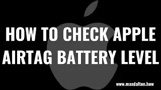 How to Check Apple AirTag Battery Level