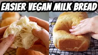 Easy Vegan Milk Bread - SOFT + SPRINGY Sandwich Bread + Buns | Mary's Test Kitchen