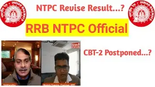 RRB NTPC Revised Result Latest Updates || Latest Updates || RRB Chairman interview