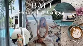 BALI VLOG 🌸🌼🌺 Seminyak & Canggu - lots of yoga, beaches, good coffee and food! 🌴🧉🤍👙