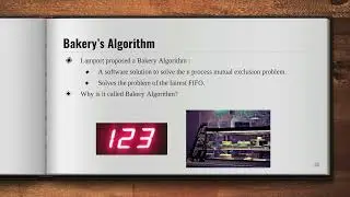 #18 Bakery's algorithm | Solving Critical Section Problem | Bakery Algorithm in Process