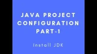 Java web project configuration Tutorial 1 JDK Installation