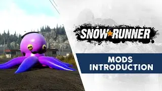 SnowRunner - Mods Introduction Trailer