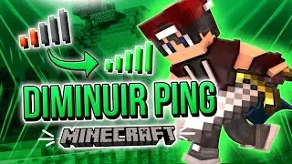 MINECRAFT: COMO DIMINUIR O PING E TIRAR O LAG | Como Resolver Ping Alto no Minecraft