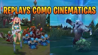 COMO GRABAR REPLAYS DE LEAGUE OF LEGENDS EN 3D | REPLAYS DE LOL EN 3D COMO CINEMATICAS