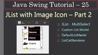 JList with Image ICons for Items | Part 2 | Swing Tutorial #25