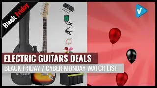 Best Electric Guitars To Buy On Black Friday 2019 | Amazon Black Friday Week