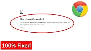 How to Fix This Site Can’t be Reached Error in Google Chrome