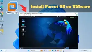 How to Install Parrot OS on VMware Workstation