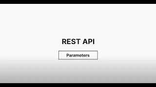 Using REST API- Parameters