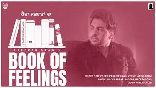 Books of Feelings ( ਕੈਦਾ ਜਜ਼ਬਾਤਾਂ ਦਾ ) Khushian da mahina | Pardeep Sran | Latest Punjabi Songs 2021