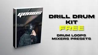 (95+) FREE UK DRILL DRUM KIT + MIXER PRESETS + DRUM LOOPS | 2021