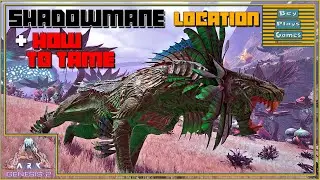 ARK: Genesis 2 | Shadowmane BEST Spawn Locations & HOW TO TAME!