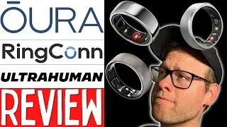 Oura Ring vs RingConn Vs Ultra Human Ring Air | Smart Ring Reviews | Which One Is The Best?