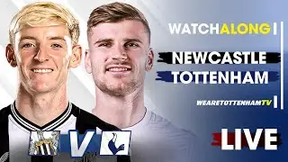 Newcastle Vs Tottenham • Premier League FT.@barnabyslater_ [LIVE WATCH ALONG]