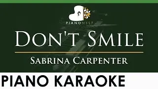 Sabrina Carpenter - Don't Smile - LOWER Key (Piano Karaoke Instrumental)