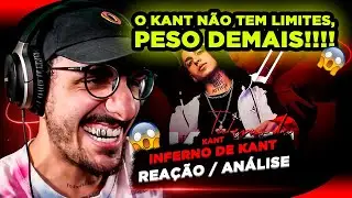 Kant - Inferno de Kant  Prod. Chiocki [Reação/ Análise]