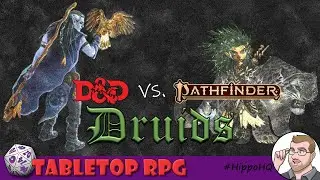 D&D 5e vs. Pathfinder 2e Druids