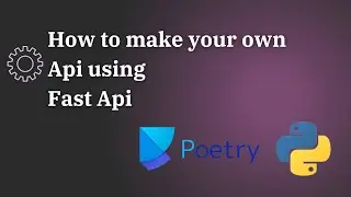 How To Create Your Very First API With FastAPI