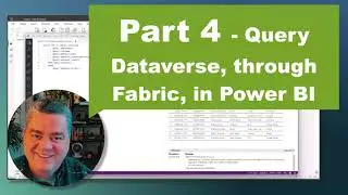 Dataverse to Fabric OneLake - Part 4 - Connect Power BI to Dataverse Fabric Link