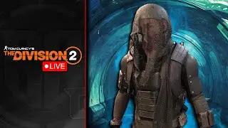 🔴The Division 2 Live - Legendary Challenge! ONLY DPS Builds Allowed (Tidal Basin)