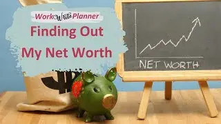 Budgeting Basics:  Calculating Net Worth for Beginners  ||  Low Income Net Worth