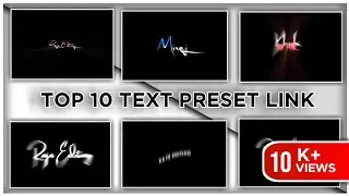 Top 10+🔥Alight Motion Text Animation Presets |AlightMotion Preset Download Free 10+ text presets|