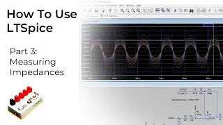 Beginners Guide to LTSpice for Guitar Pedal Builders, Part 3: Measuring Impedances