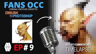 FANS OCC - EP9 (Artist Commentary Timelapse) - 'Christof Grobelski' Concept