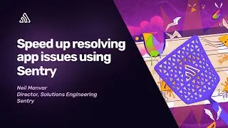 Speed up resolving app issues using Sentry