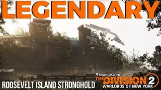 The Division 2 | Legendary Roosevelt Island Stronghold