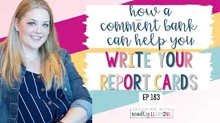 How a Comment Bank Can Help You Write Your Report Cards