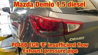 Mazda P049B EGR  ‘B’ insufficient flow detected.  Exhaust pressure pipe replacement