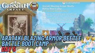 Arataki Blazing Armor Beetle Battle Boot Camp Event Guide Day 5 | Genshin Impact 4.3