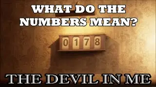 The Devil in Me - The Numbers in Lobby Explained