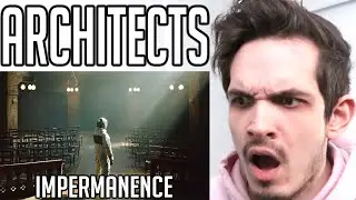 Metal Musician Reacts to Architects | Impermanence (feat. Winston McCall) |