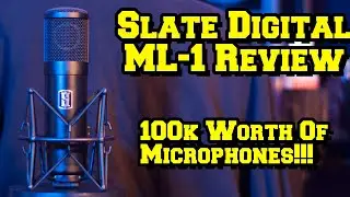 Slate ML-1 Review (100k worth of microphones)