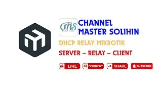 Konfigurasi DHCP Relay di Mikrotik: Solusi Praktis untuk Jaringan Skala Besar!