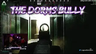 The Dorms Bully - Escape From Tarkov