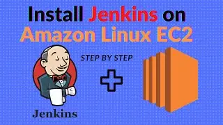 How to Install Jenkins on Amazon Linux EC2 Instance