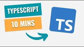 Typescript Noob to Pro in 10 MINS