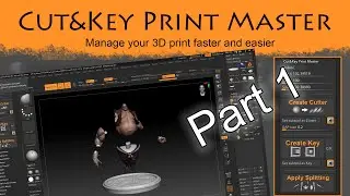 The ZBrush Cut&Key Print Master // Tutorial Part1