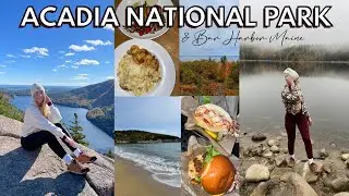 ACADIA NATIONAL PARK VLOG: Hiking Acadia & Exploring Bar Harbor || Maine Travel Vlog